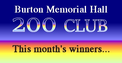 Burton Memorial Hall 200 Club winners for June 2021