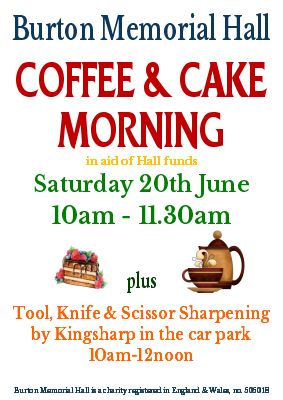 Coffee and cake morning Sat 20th June 2026 at Burton Memorial Hall