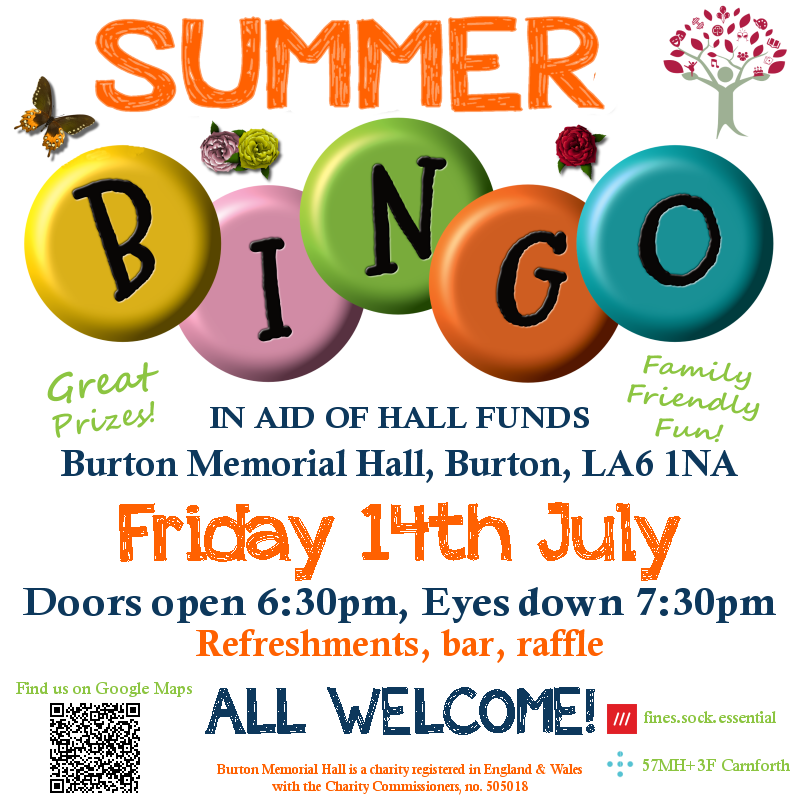 Poster for Summer Bingo at Burton Memorial Hall, Friday 14th July 2023 6.30pm onwards. With bar, refreshments, great prizes, it's a family friendly fun night!